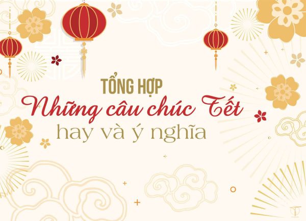 câu chúc tết hay