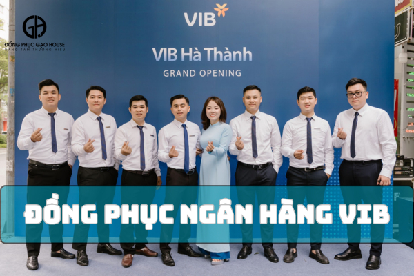 đồng phục ngân hàng vib