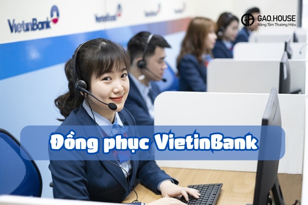 thiết kế đồng phục ngân hàng vietinbank