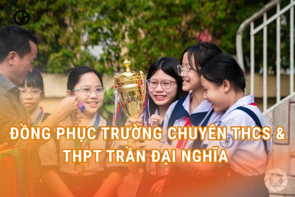 Các mẫu đồng phục Trần Đại Nghĩa đẹp 2025